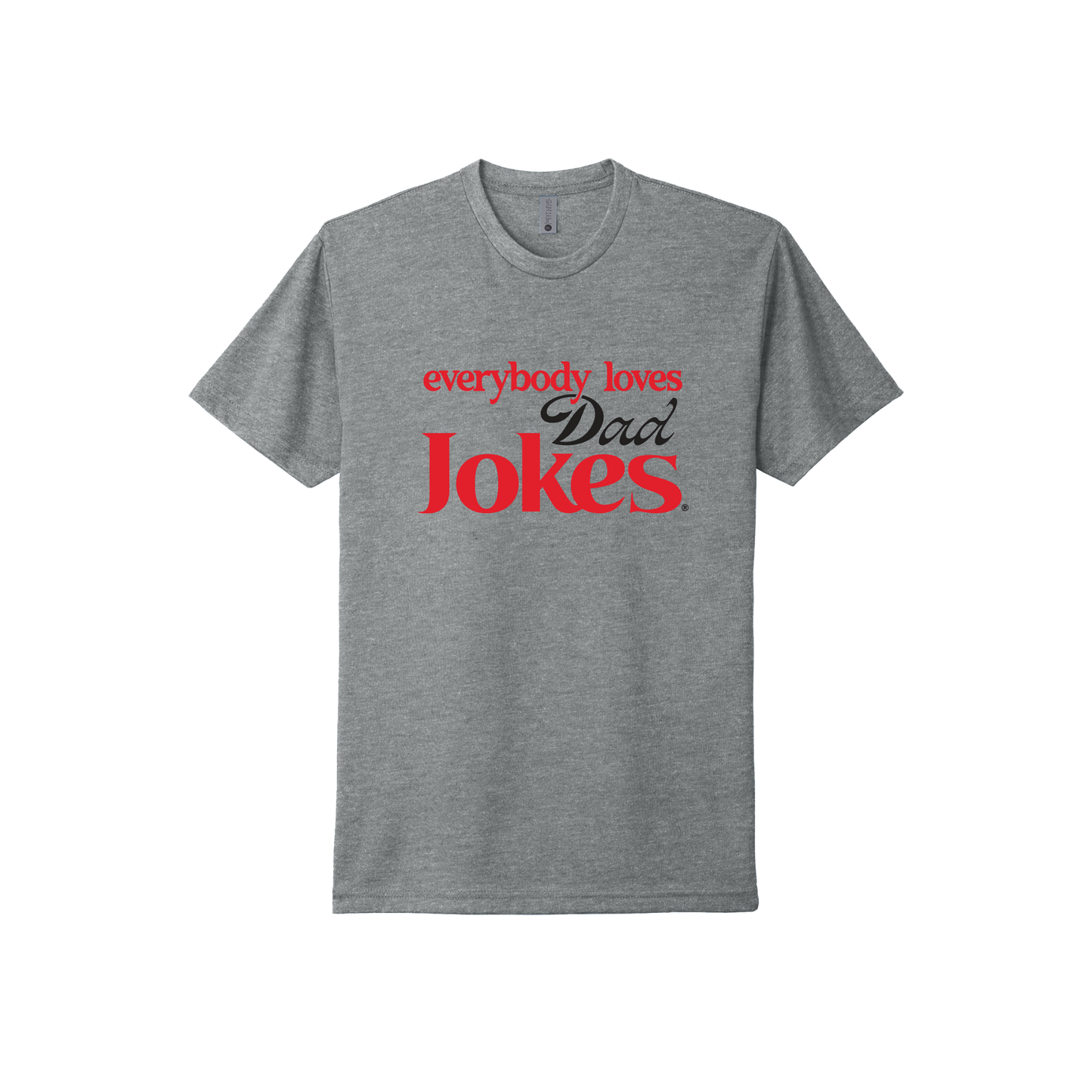Everybody loves dad Jokes T-shirt