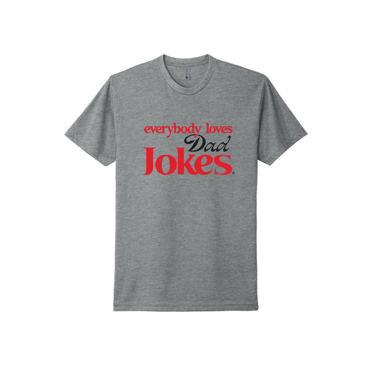 Everybody loves dad Jokes T-shirt